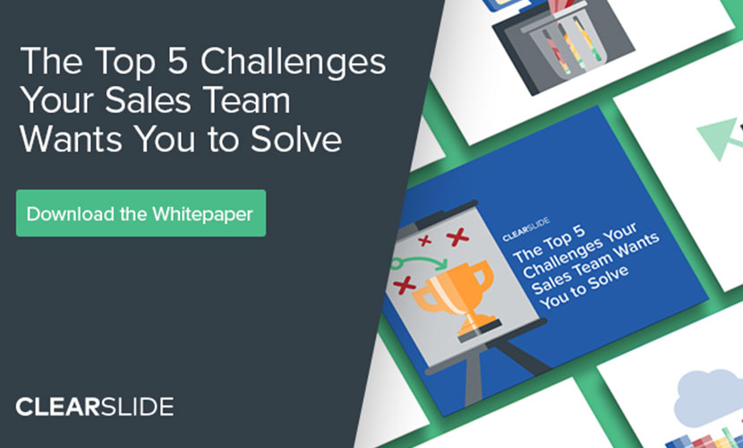 The Top 5 Challenges Your Sales Team Wants You to Solve